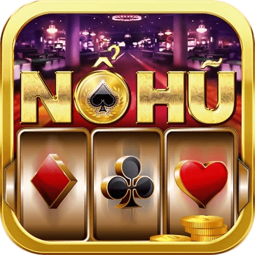 NoHu CLub – Game Nổ Hũ Tặng Code VIP 50K – Tải NoHu.Club APK, PC